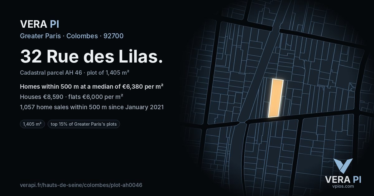 32 Rue des Lilas, Colombes at night – the plot lit, the parcels around coloured by the prices near them