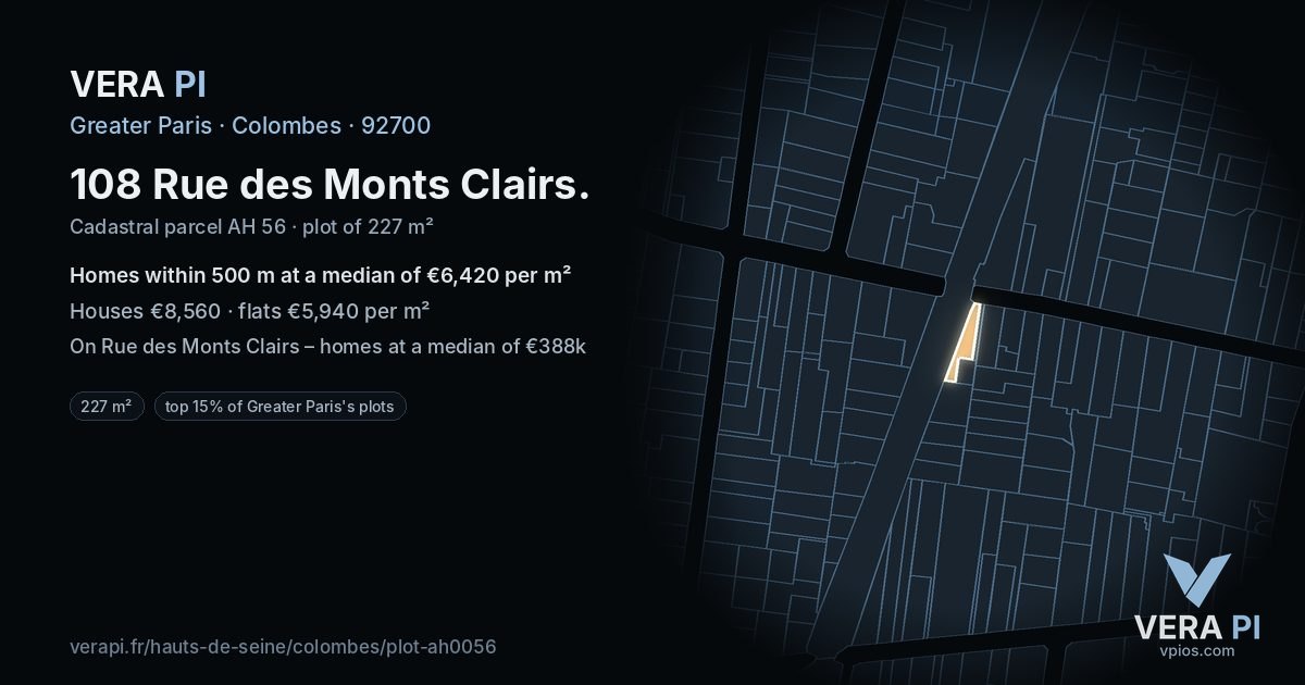 108 Rue des Monts Clairs, Colombes at night – the plot lit, the parcels around coloured by the prices near them