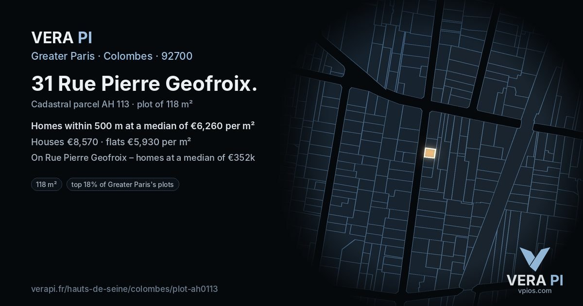 31 Rue Pierre Geofroix, Colombes at night – the plot lit, the parcels around coloured by the prices near them