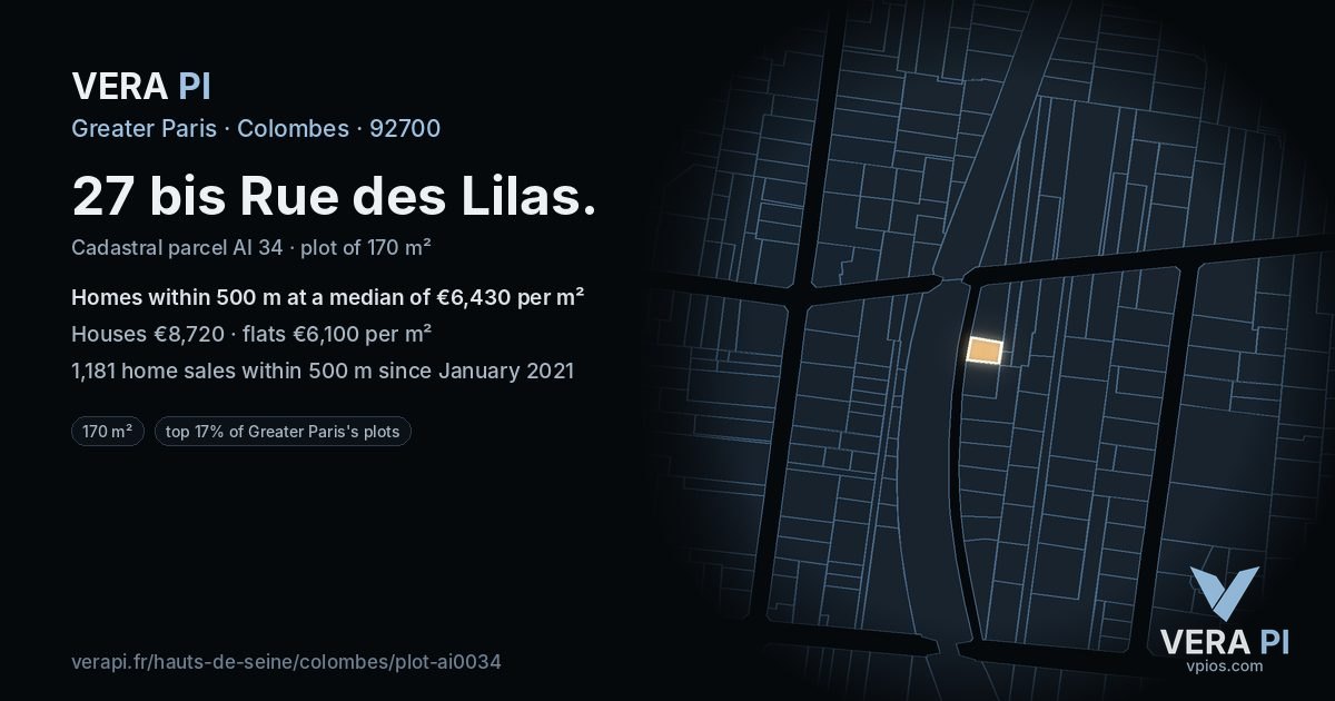 27 bis Rue des Lilas, Colombes at night – the plot lit, the parcels around coloured by the prices near them