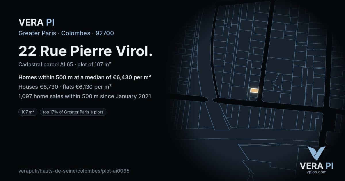 22 Rue Pierre Virol, Colombes at night – the plot lit, the parcels around coloured by the prices near them