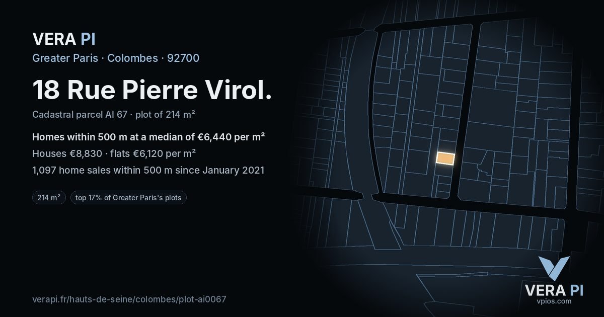 18 Rue Pierre Virol, Colombes at night – the plot lit, the parcels around coloured by the prices near them