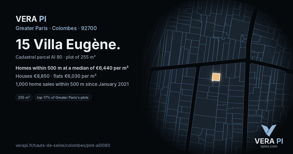 15 Villa Eugène, Colombes at night – the plot lit, the parcels around coloured by the prices near them