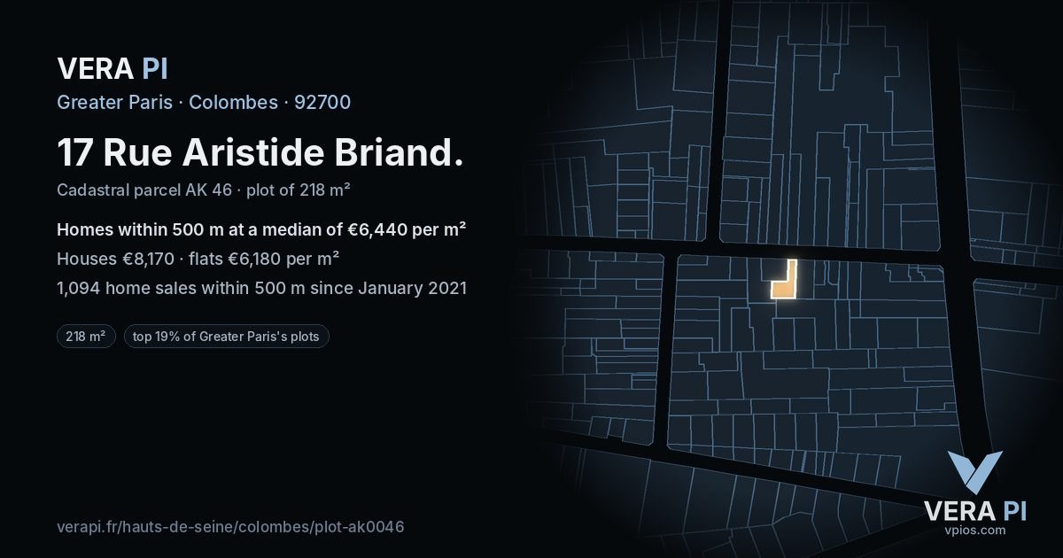 17 Rue Aristide Briand, Colombes at night – the plot lit, the parcels around coloured by the prices near them