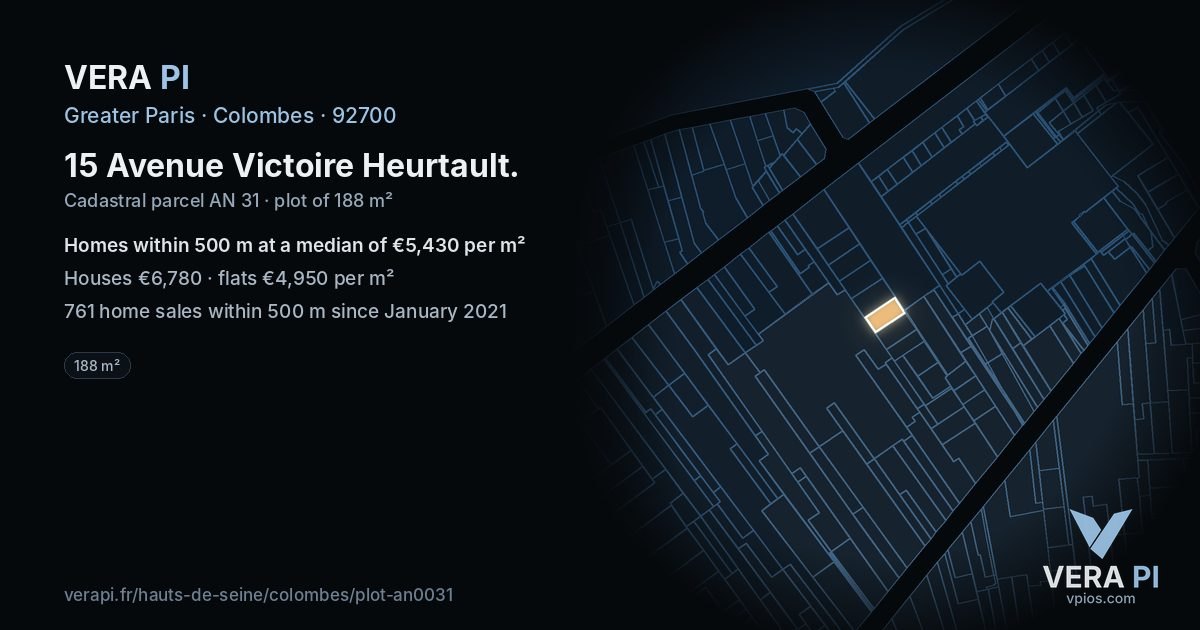 15 Avenue Victoire Heurtault, Colombes at night – the plot lit, the parcels around coloured by the prices near them