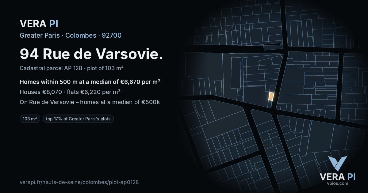 94 Rue de Varsovie, Colombes at night – the plot lit, the parcels around coloured by the prices near them