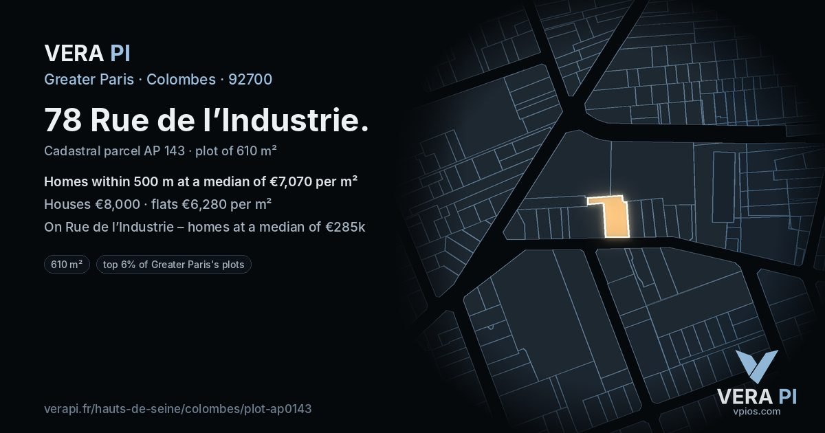 78 Rue de l’Industrie, Colombes at night – the plot lit, the parcels around coloured by the prices near them