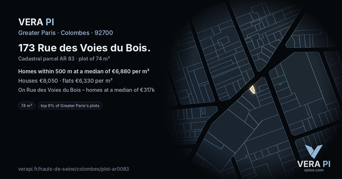 173 Rue des Voies du Bois, Colombes at night – the plot lit, the parcels around coloured by the prices near them