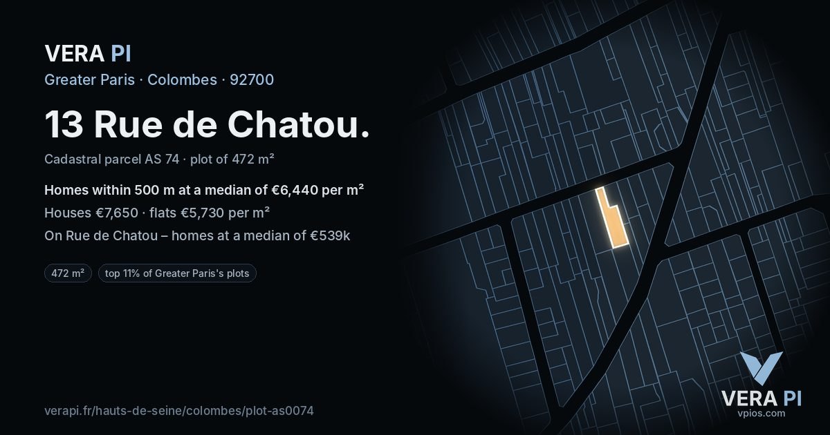 13 Rue de Chatou, Colombes at night – the plot lit, the parcels around coloured by the prices near them