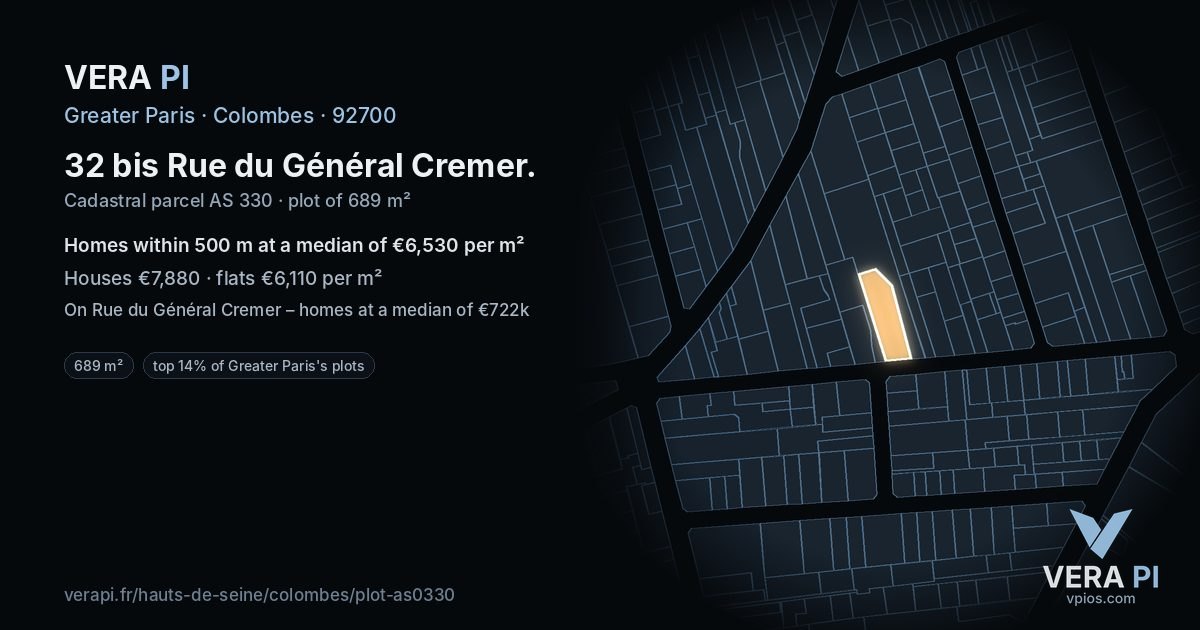 32 bis Rue du Général Cremer, Colombes at night – the plot lit, the parcels around coloured by the prices near them