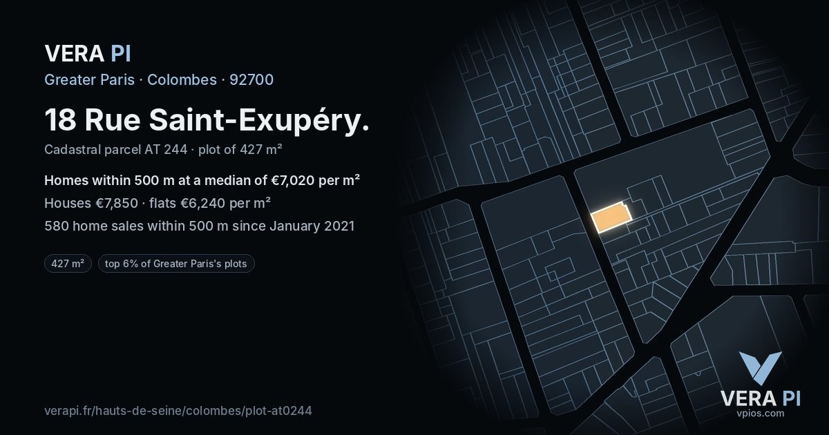 18 Rue Saint-Exupéry, Colombes at night – the plot lit, the parcels around coloured by the prices near them