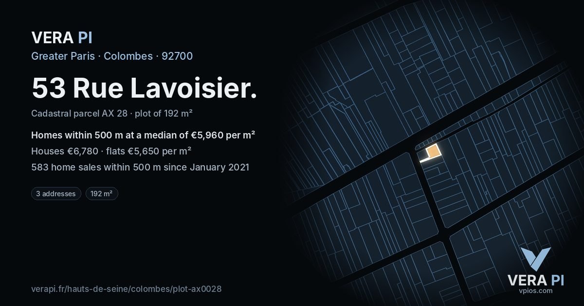 53 Rue Lavoisier, Colombes at night – the plot lit, the parcels around coloured by the prices near them