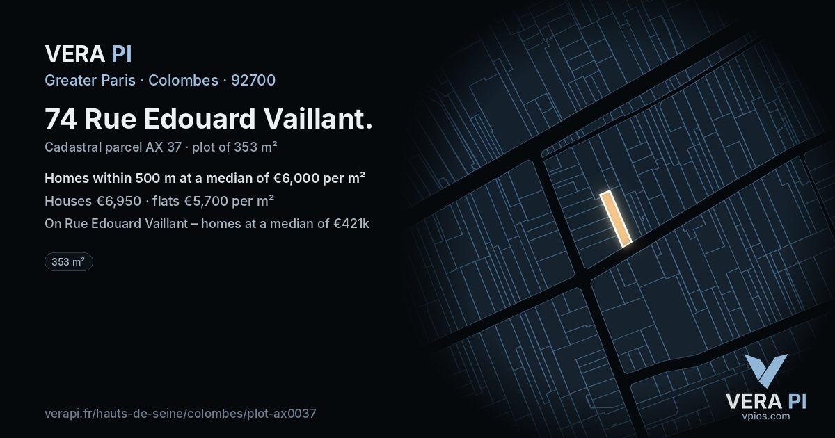 74 Rue Edouard Vaillant, Colombes at night – the plot lit, the parcels around coloured by the prices near them