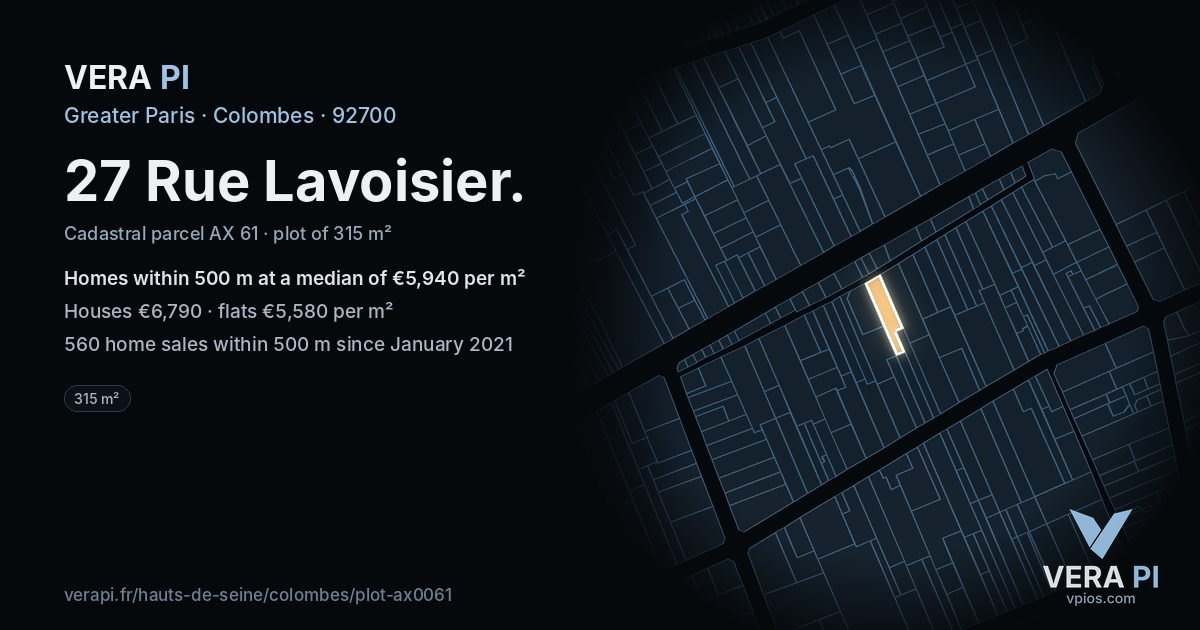 27 Rue Lavoisier, Colombes at night – the plot lit, the parcels around coloured by the prices near them
