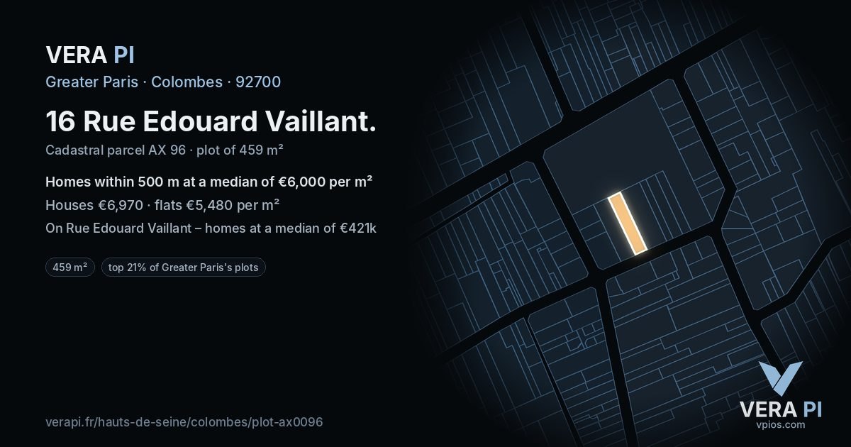16 Rue Edouard Vaillant, Colombes at night – the plot lit, the parcels around coloured by the prices near them