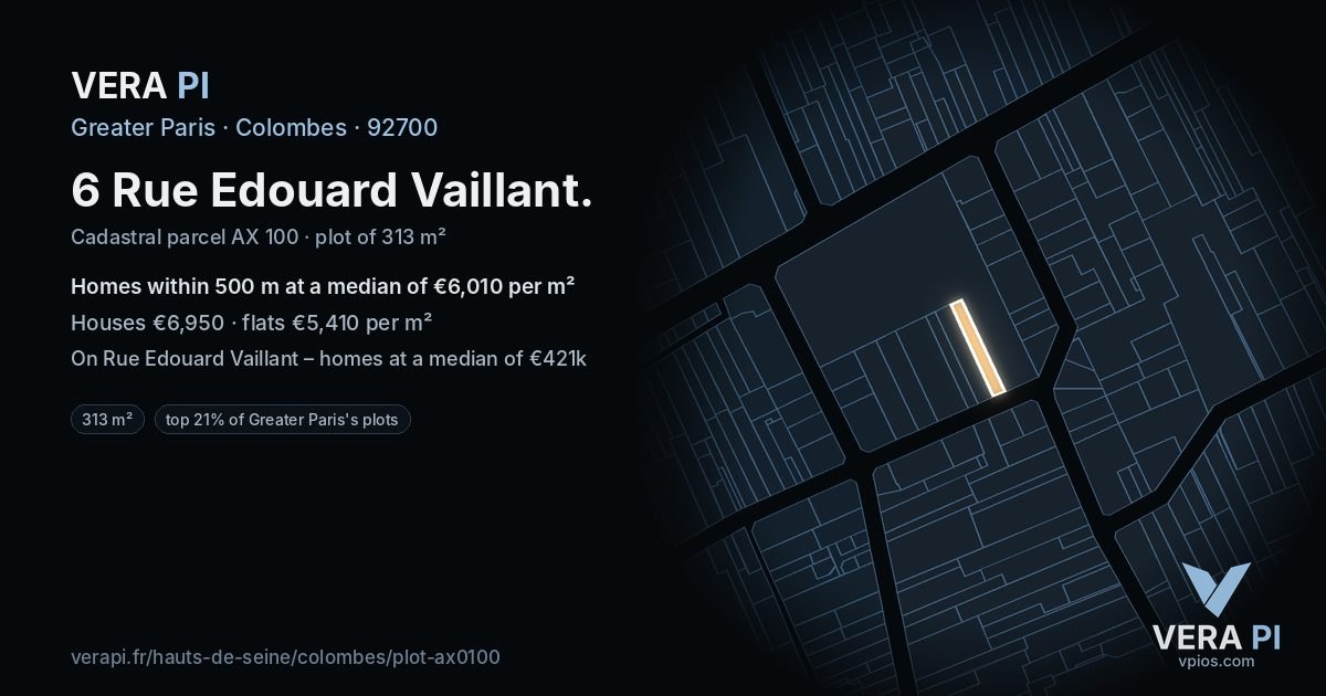 6 Rue Edouard Vaillant, Colombes at night – the plot lit, the parcels around coloured by the prices near them