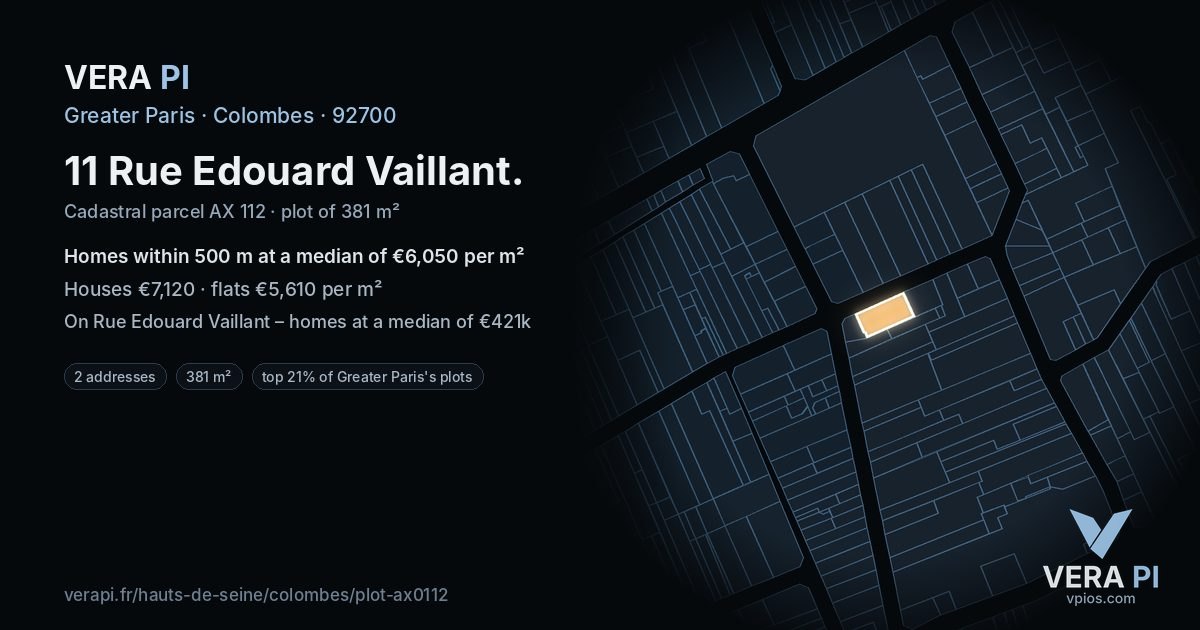 11 Rue Edouard Vaillant, Colombes at night – the plot lit, the parcels around coloured by the prices near them