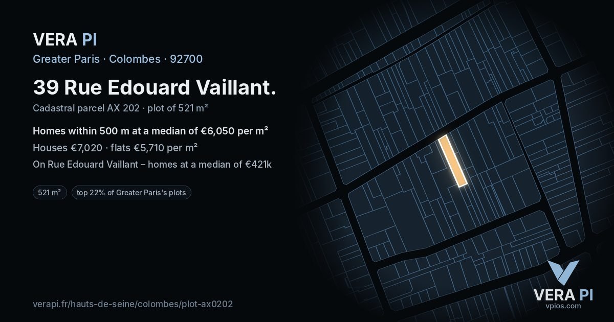 39 Rue Edouard Vaillant, Colombes at night – the plot lit, the parcels around coloured by the prices near them