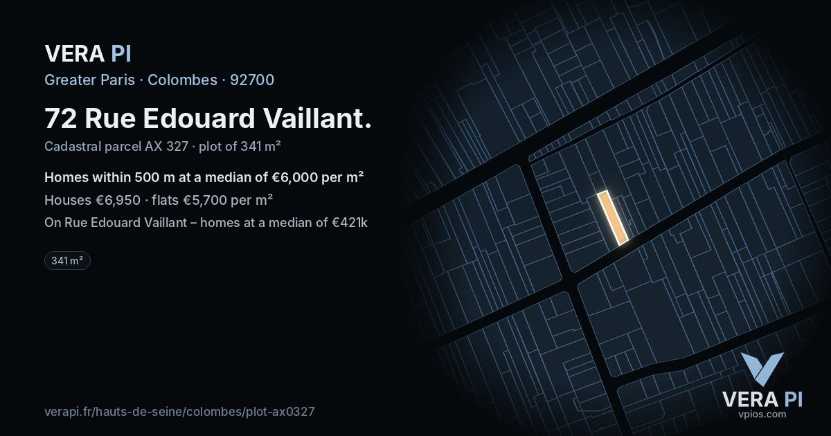 72 Rue Edouard Vaillant, Colombes at night – the plot lit, the parcels around coloured by the prices near them