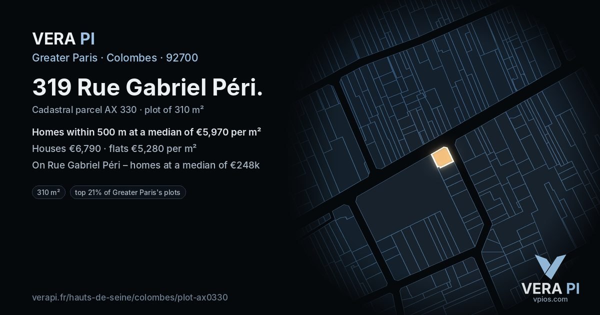 319 Rue Gabriel Péri, Colombes at night – the plot lit, the parcels around coloured by the prices near them
