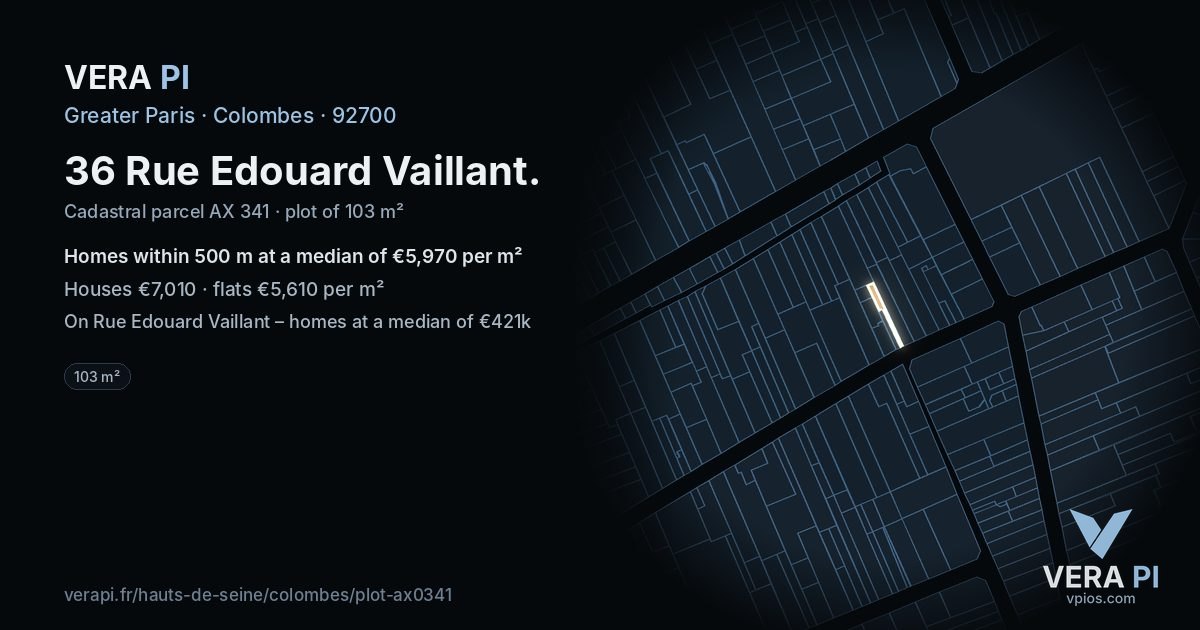 36 Rue Edouard Vaillant, Colombes at night – the plot lit, the parcels around coloured by the prices near them