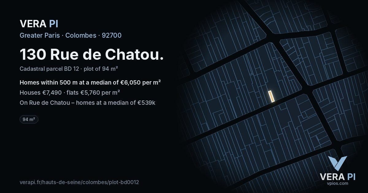 130 Rue de Chatou, Colombes at night – the plot lit, the parcels around coloured by the prices near them