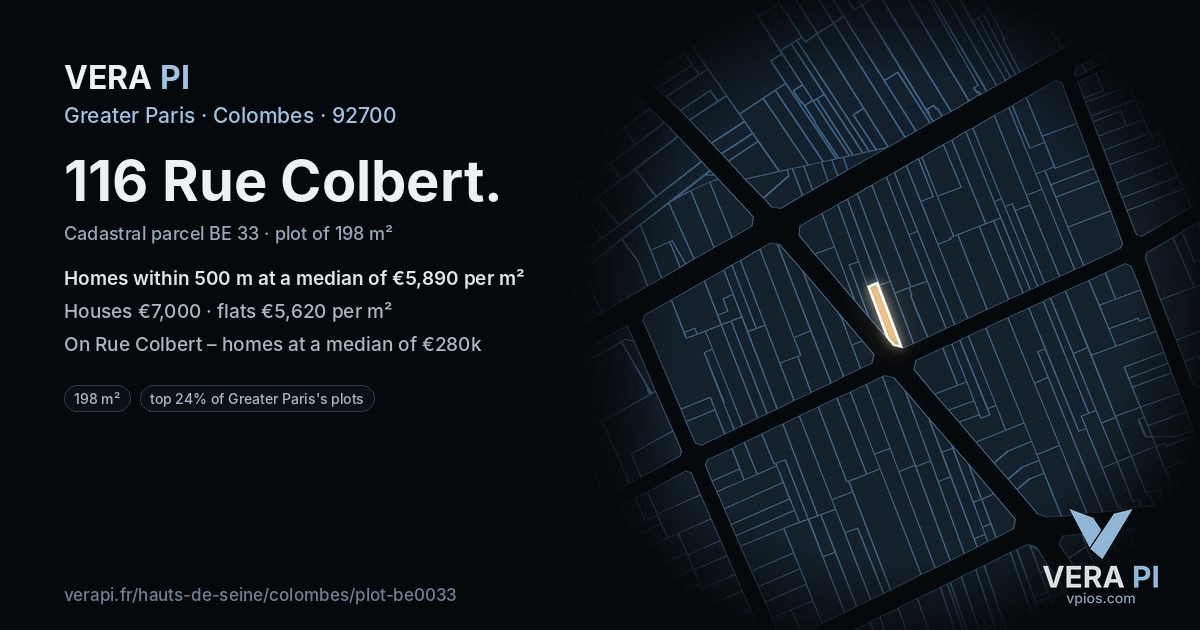 116 Rue Colbert, Colombes at night – the plot lit, the parcels around coloured by the prices near them
