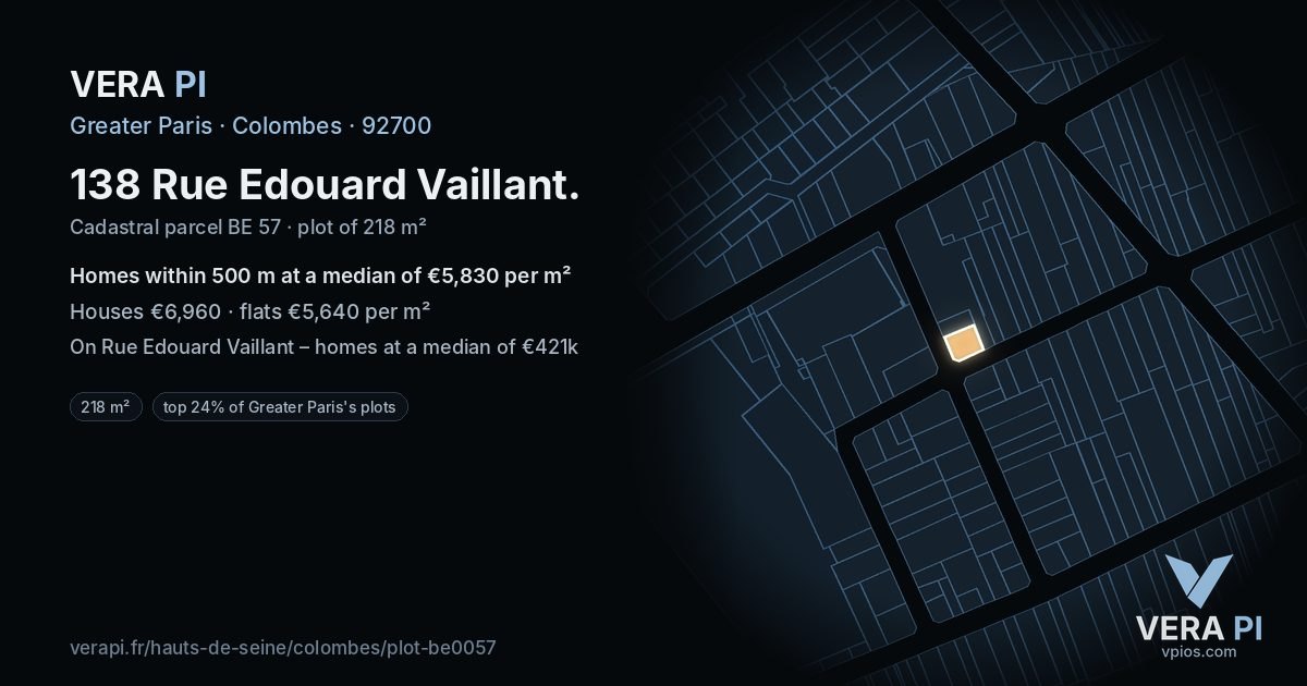 138 Rue Edouard Vaillant, Colombes at night – the plot lit, the parcels around coloured by the prices near them