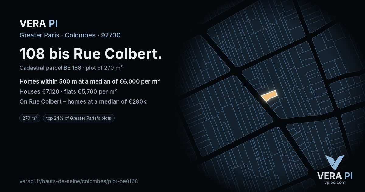108 bis Rue Colbert, Colombes at night – the plot lit, the parcels around coloured by the prices near them