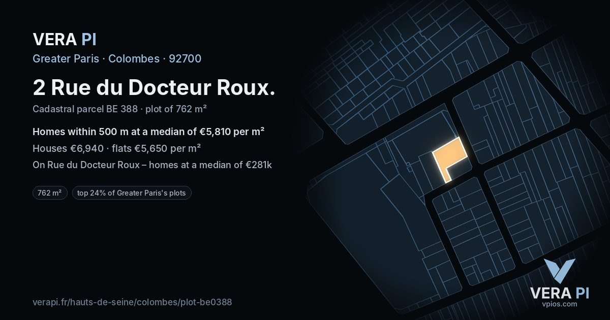 2 Rue du Docteur Roux, Colombes at night – the plot lit, the parcels around coloured by the prices near them
