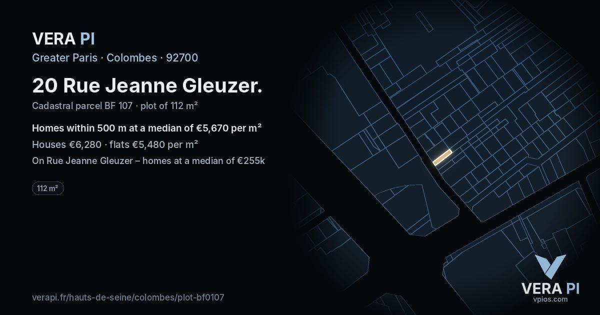 20 Rue Jeanne Gleuzer, Colombes at night – the plot lit, the parcels around coloured by the prices near them