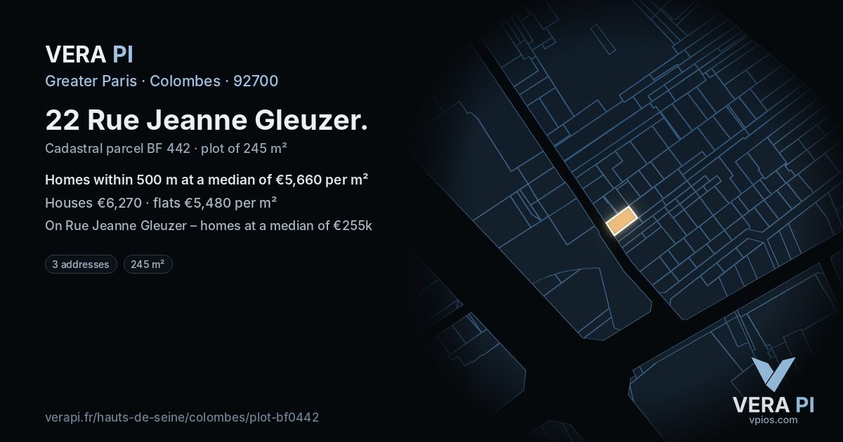 22 Rue Jeanne Gleuzer, Colombes at night – the plot lit, the parcels around coloured by the prices near them