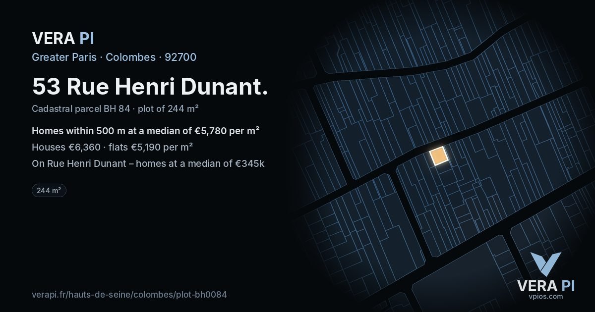 53 Rue Henri Dunant, Colombes at night – the plot lit, the parcels around coloured by the prices near them