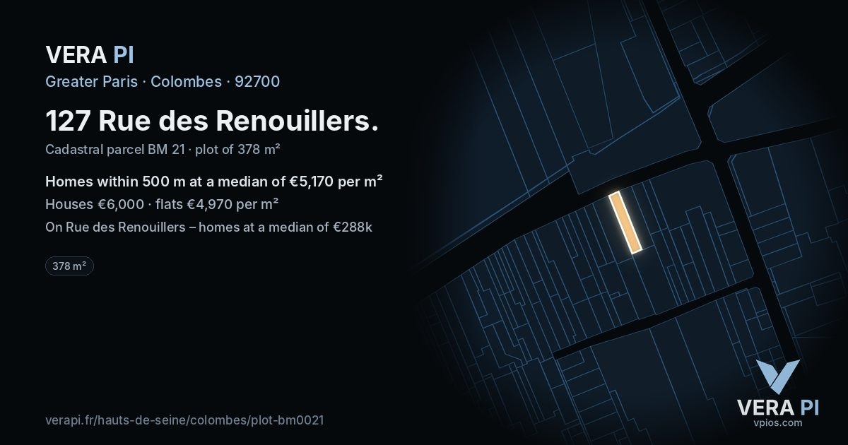 127 Rue des Renouillers, Colombes at night – the plot lit, the parcels around coloured by the prices near them