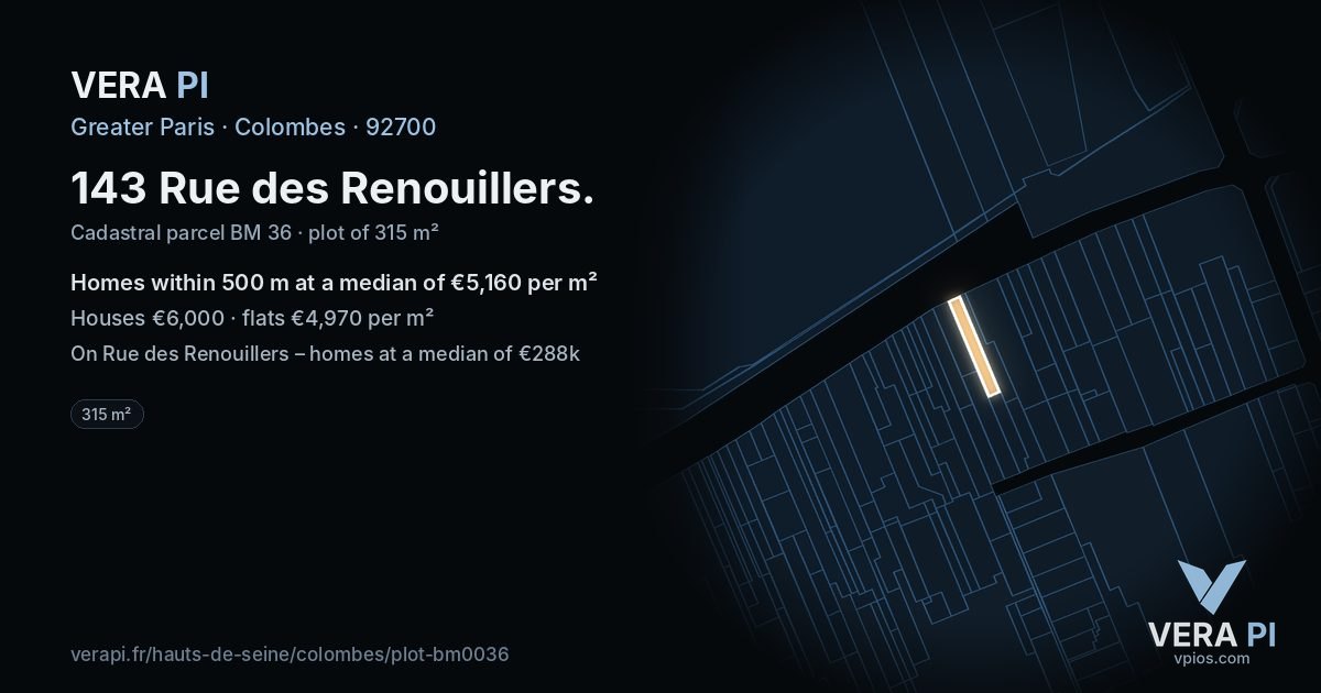 143 Rue des Renouillers, Colombes at night – the plot lit, the parcels around coloured by the prices near them