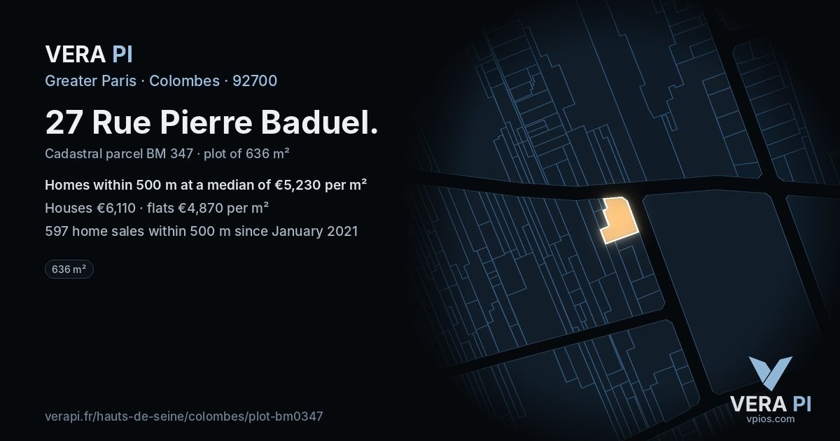 27 Rue Pierre Baduel, Colombes at night – the plot lit, the parcels around coloured by the prices near them