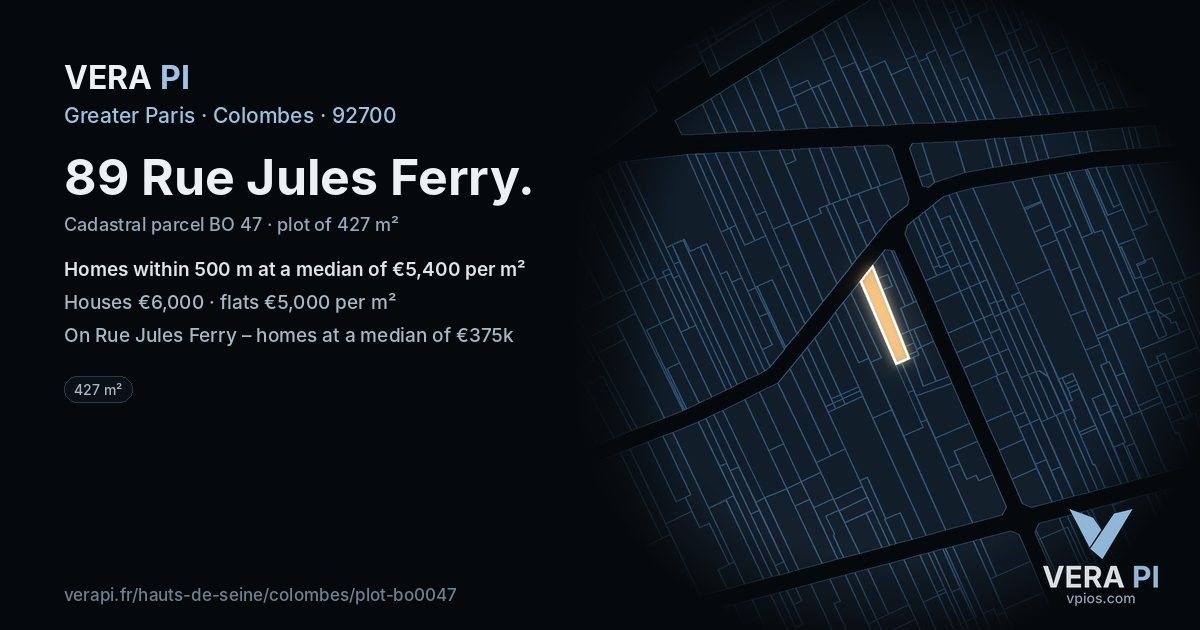 89 Rue Jules Ferry, Colombes at night – the plot lit, the parcels around coloured by the prices near them