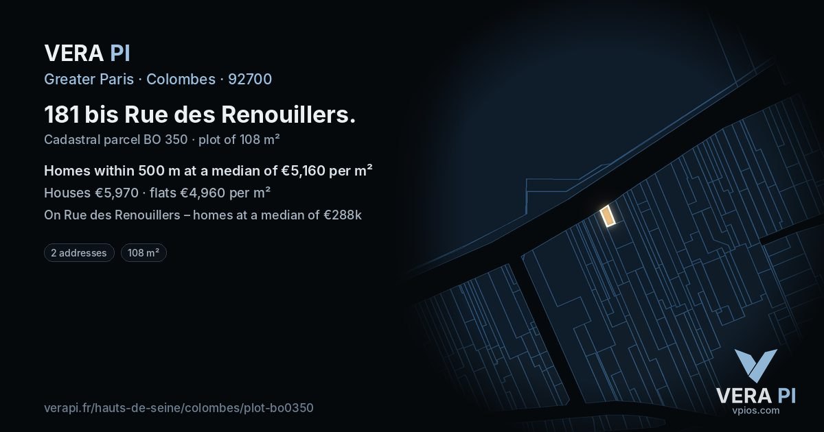 181 bis Rue des Renouillers, Colombes at night – the plot lit, the parcels around coloured by the prices near them