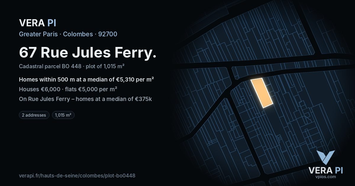 67 Rue Jules Ferry, Colombes at night – the plot lit, the parcels around coloured by the prices near them