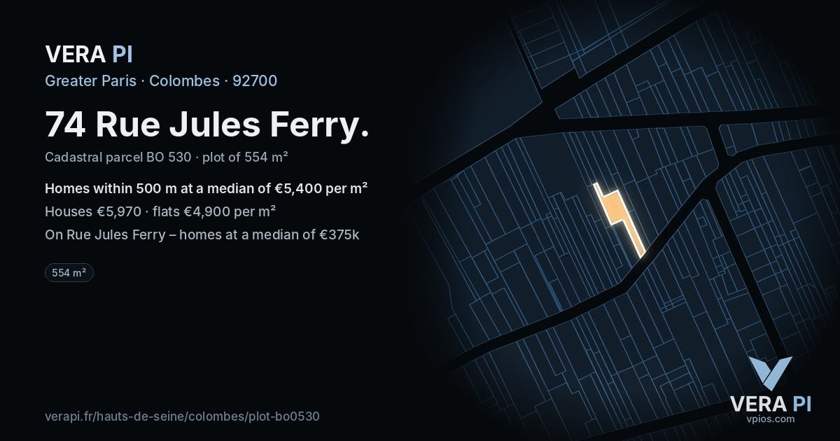 74 Rue Jules Ferry, Colombes at night – the plot lit, the parcels around coloured by the prices near them