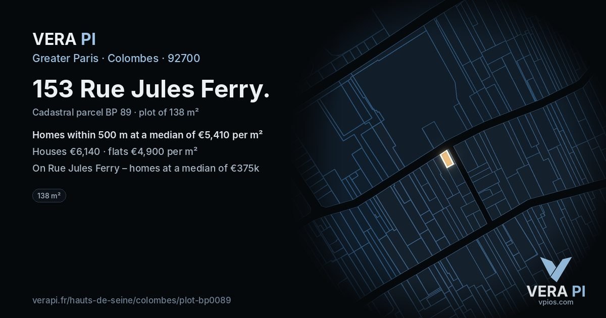 153 Rue Jules Ferry, Colombes at night – the plot lit, the parcels around coloured by the prices near them