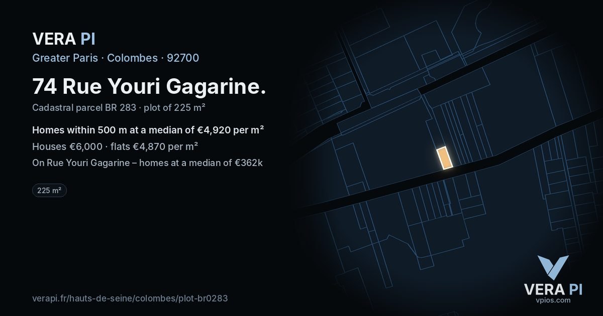 74 Rue Youri Gagarine, Colombes at night – the plot lit, the parcels around coloured by the prices near them