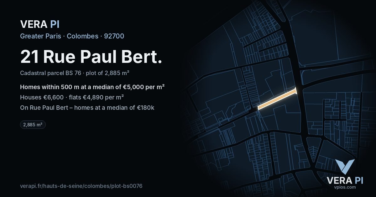 21 Rue Paul Bert, Colombes at night – the plot lit, the parcels around coloured by the prices near them
