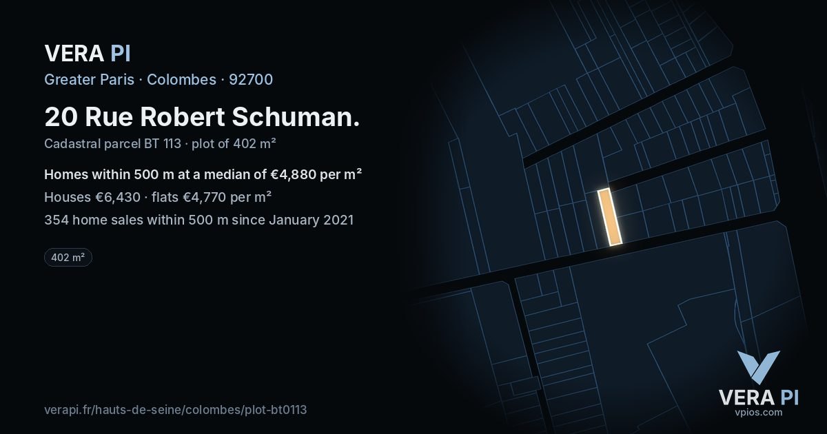 20 Rue Robert Schuman, Colombes at night – the plot lit, the parcels around coloured by the prices near them