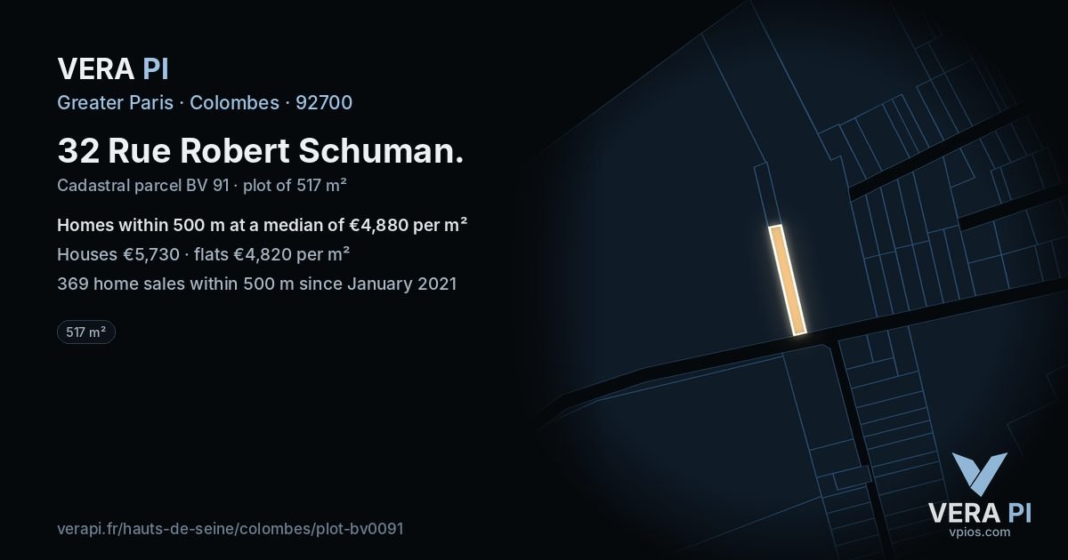 32 Rue Robert Schuman, Colombes at night – the plot lit, the parcels around coloured by the prices near them