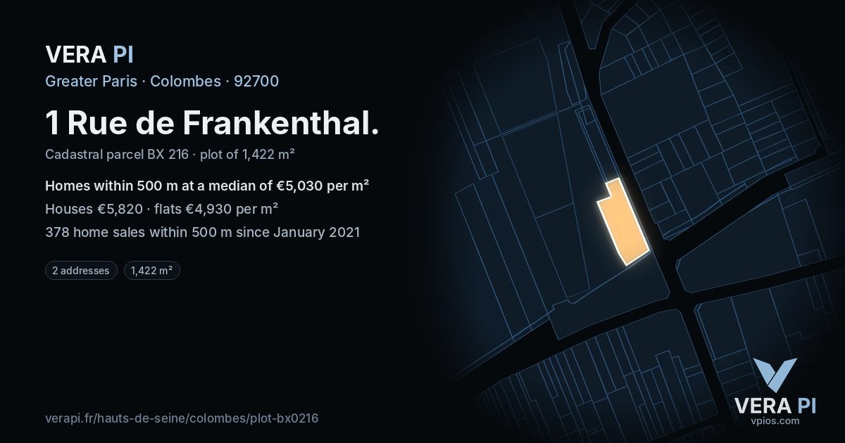 1 Rue de Frankenthal, Colombes at night – the plot lit, the parcels around coloured by the prices near them