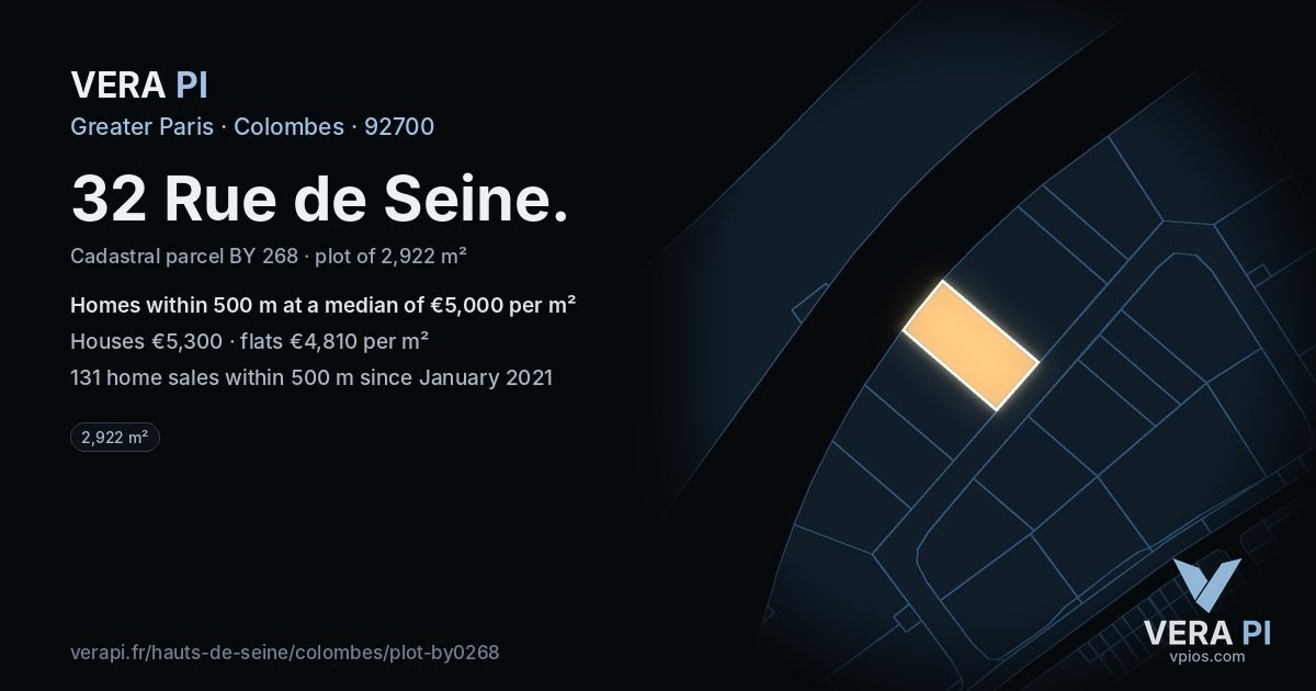 32 Rue de Seine, Colombes at night – the plot lit, the parcels around coloured by the prices near them