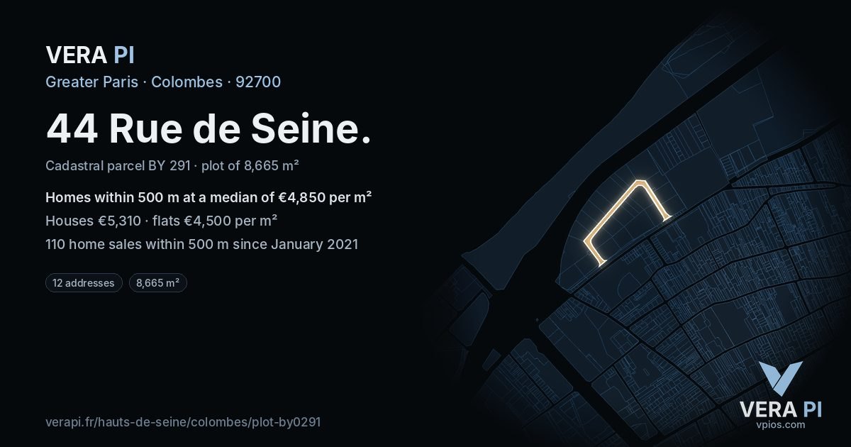 44 Rue de Seine, Colombes at night – the plot lit, the parcels around coloured by the prices near them