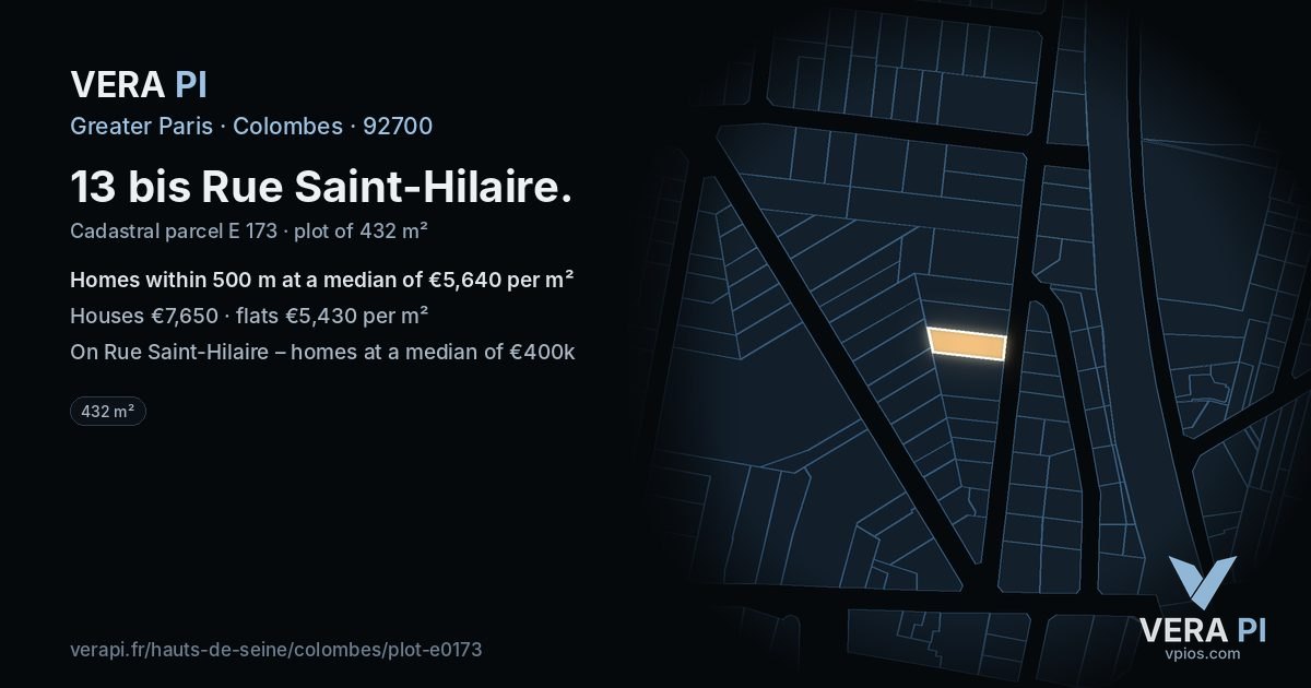13 bis Rue Saint-Hilaire, Colombes at night – the plot lit, the parcels around coloured by the prices near them