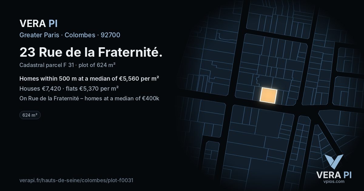 23 Rue de la Fraternité, Colombes at night – the plot lit, the parcels around coloured by the prices near them